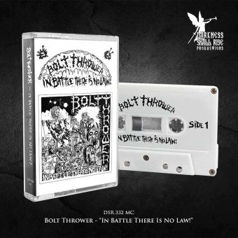 BOLT THROWER In Battle There Is No Law! TAPE , PRE-ORDER [MC]